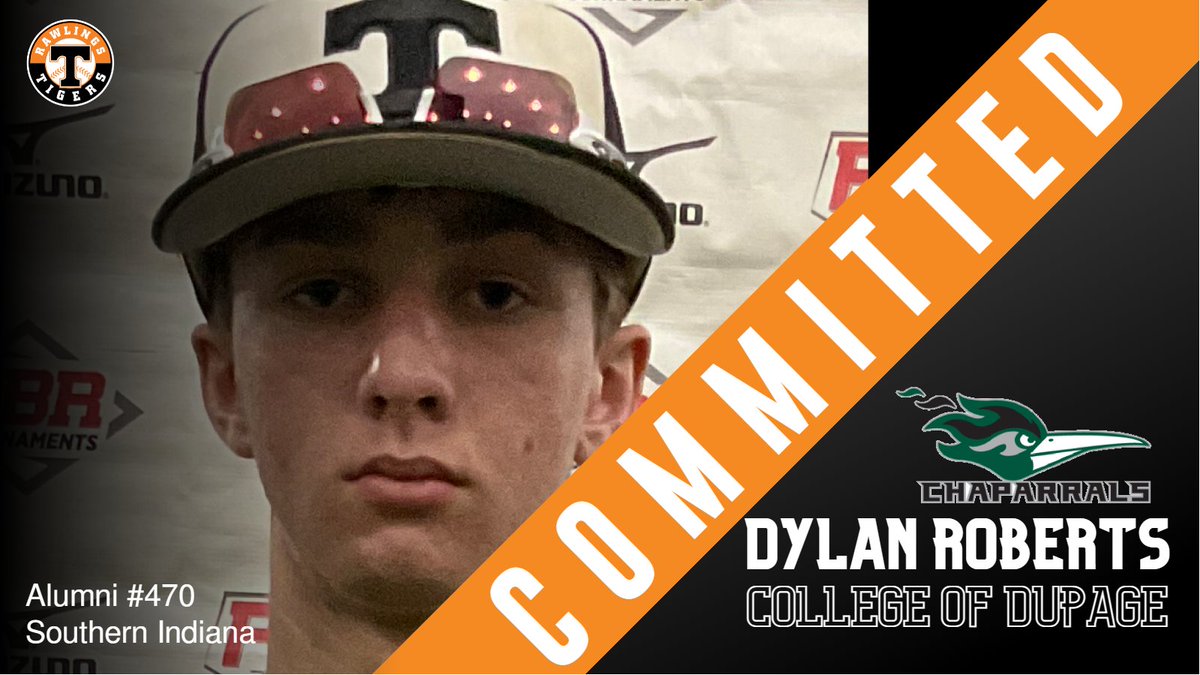 Congrats to Dylan Roberts on his commitment to the College of Dupage! #TigerAlum @Rawlings_Tigers