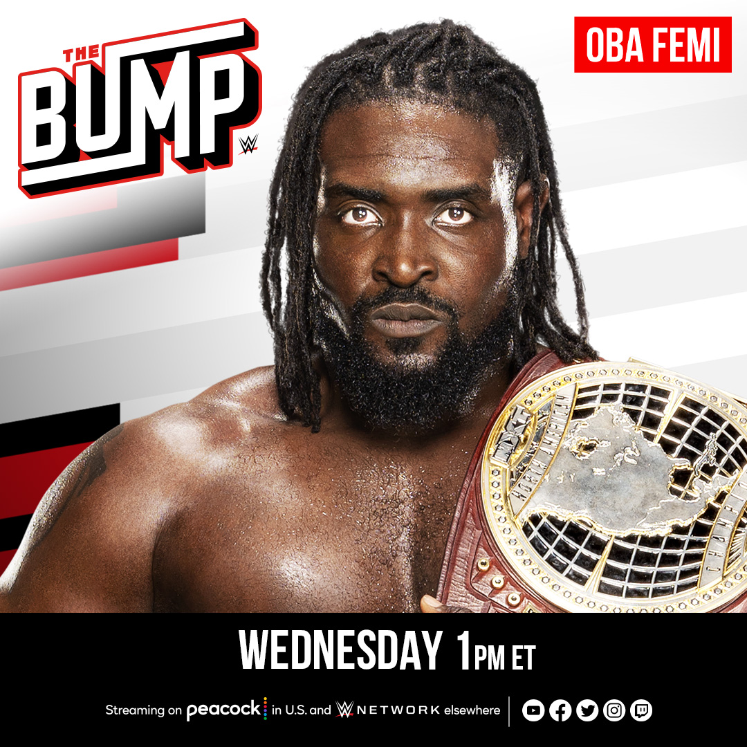 WWETheBump's tweet image. Today at 1 p.m. ET:

😈 @RheaRipley_WWE’s exclusive interview with @catherinekelley

🔥 #WWENXT North American Champion Oba Femi

Don’t miss it! #WWETheBump