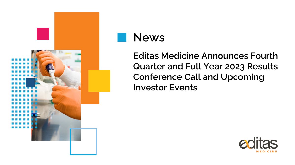 #News: Editas Medicine announces Fourth Quarter and Full Year 2023 Results Conference Call and upcoming investor events. Read the press release for details: bit.ly/49JGGhY #geneediting #biotechnology