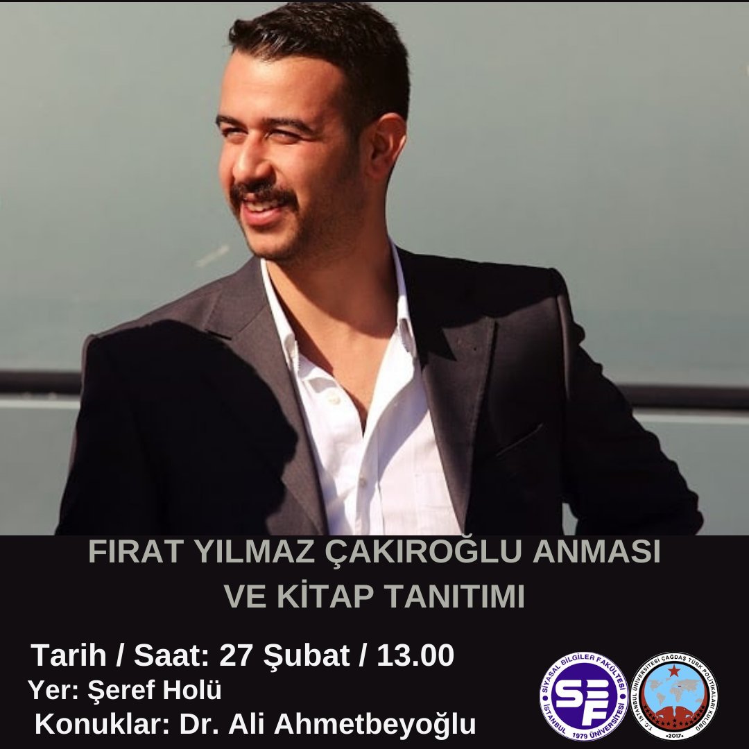 Şehadetinin yıl dönümü için düzenlenecek olan Şehit Fırat Yılmaz Çakıroğlu'nu Anma Programı'na herkesi bekliyoruz.

📍İÜ Edebiyat Fakültesi Şeref Holü
⏲️ 27 Şubat Çarşamba günü / 13.00