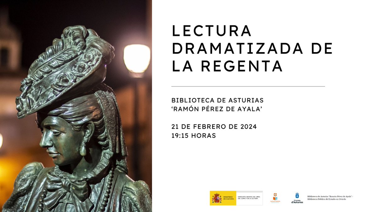 librolecturagob's tweet photo. Celebramos los 140 años de la publicación de #LaRegenta, de Leopoldo Alas, 'Clarín'. El ministro @ernesturtasun y nuestra directora general, Mª José Gálvez, asisten esta tarde en la @biblioDAsturias a un acto conmemorativo, que puedes seguir en directo en https://t.co/A6HKN8gJBG https://t.co/GMugBIG6gM