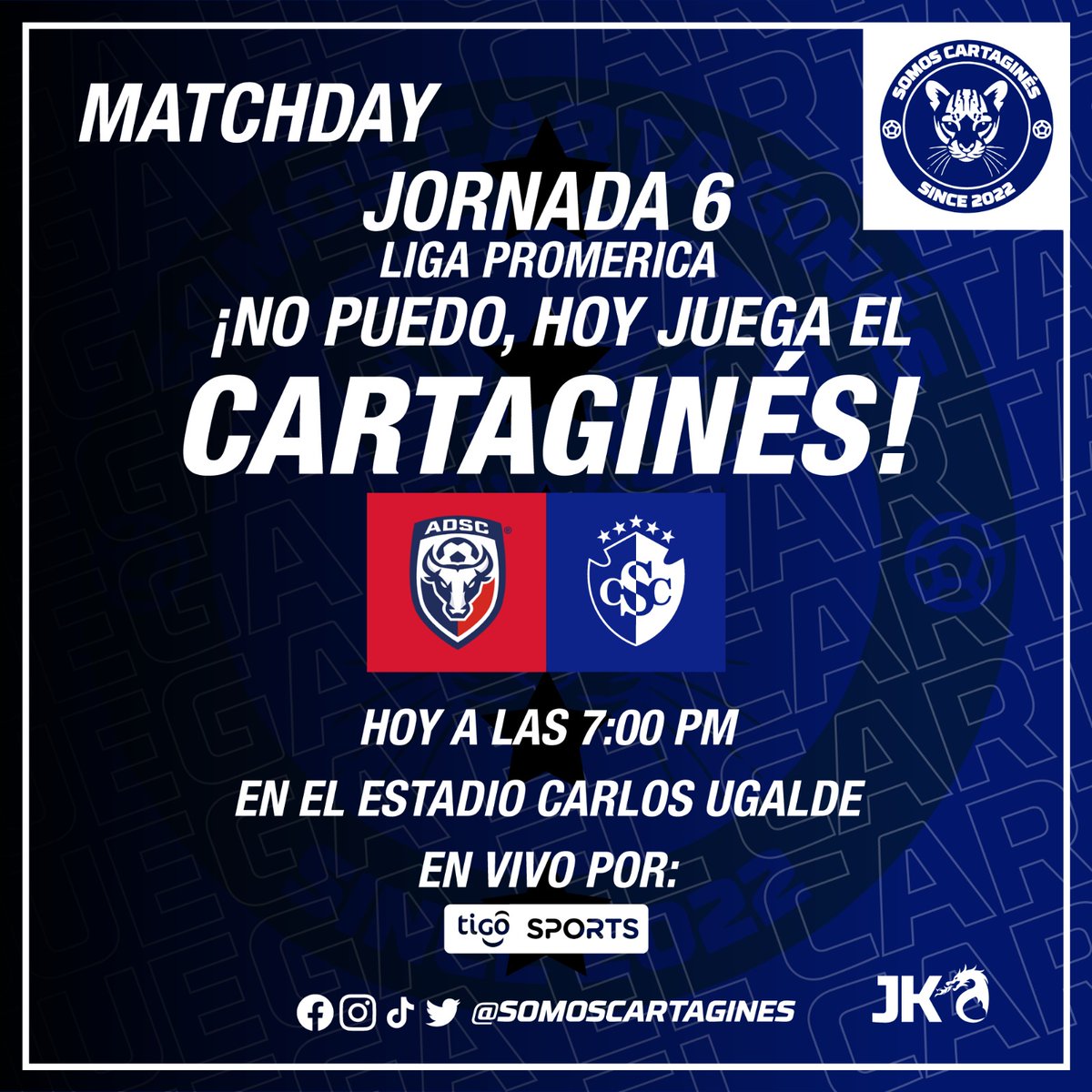 SomosCartagines's tweet photo. #MatchDay #LigaPromerica
¡NO PUEDO, JUEGA EL CARTAGINÉS!
¡HOY JUEGA EL GLORIOSO!
Jornada 7
Reposición
V A. D. San Carlos
⏰ 7:00 pm
🏟️ Estadio Carlos Ugalde Álvarez
📺 Tigo Sports
#1CSC #VamosCartagines #SCCSC https://t.co/qwIUIcjNoU