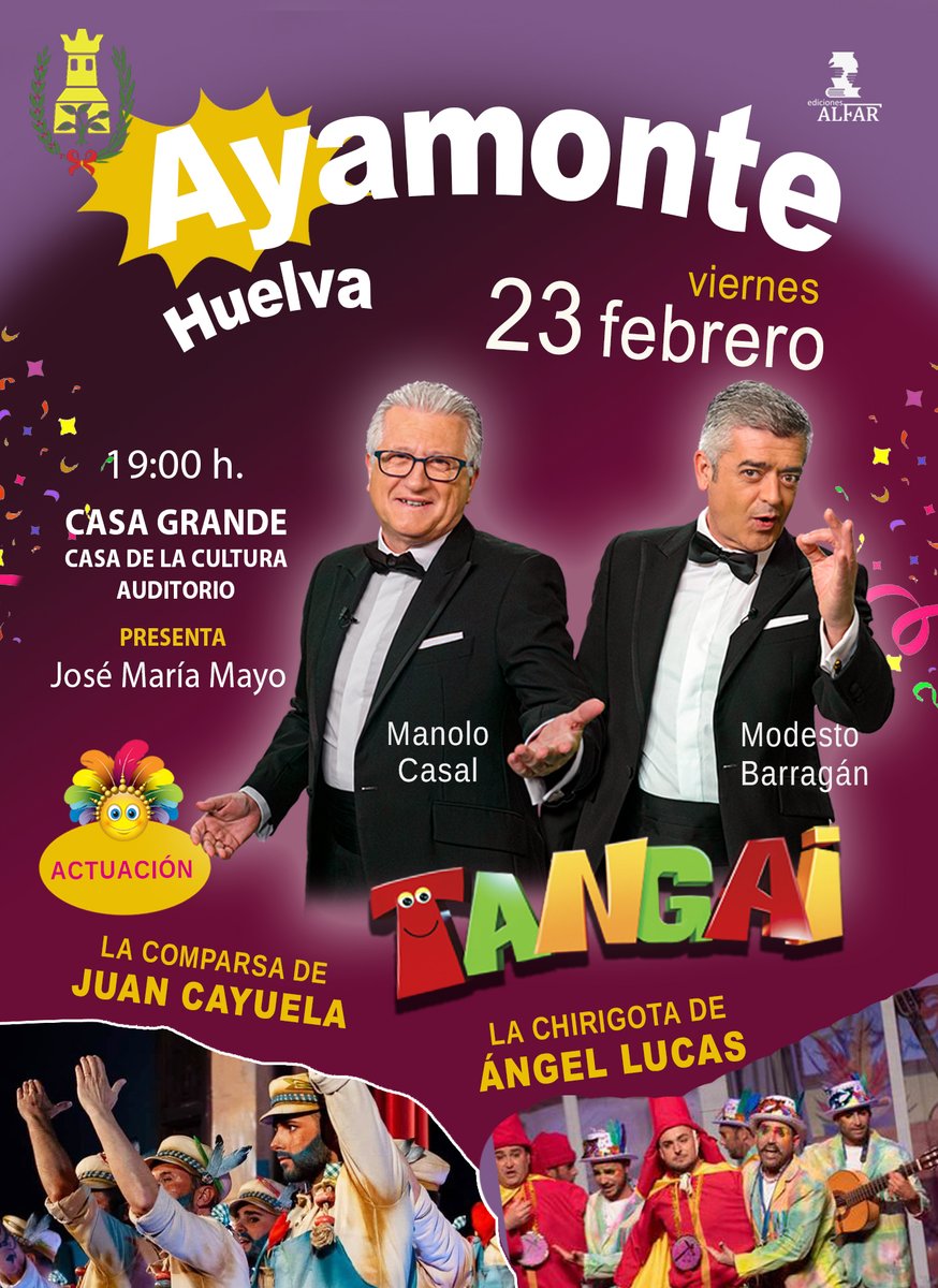 AYAMONTE 🥳
<a href="/ModestoBarragan/">Modesto Barragán</a> y <a href="/mjcasal_man/">Manolo Casal</a> nos contarán su experiencia detrás y delante del Falla. ¡La vamos a liar!... con la actuación de la Comparsa de Juan Cayuela y la Chirigota de Ángel Lucas de #ayamonte

¡Vente! Casa de la Cultura. Este viernes 23 de febrero a las 19 h🥳