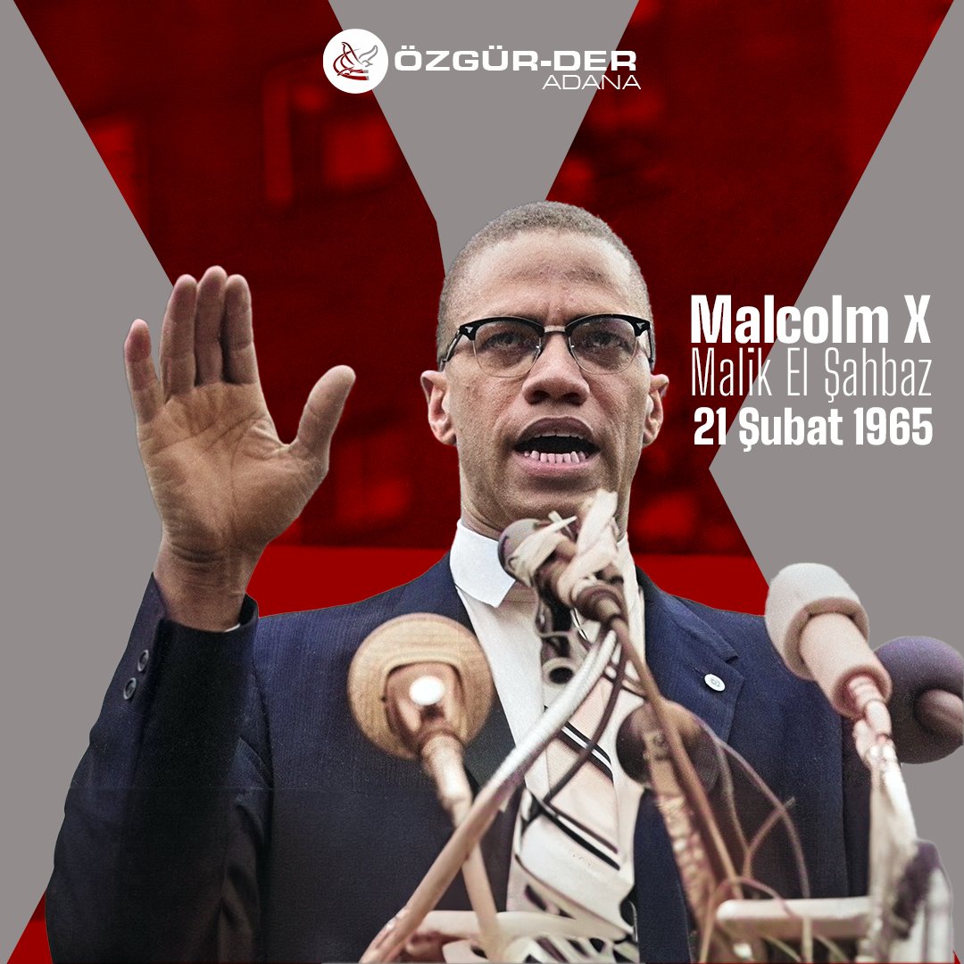 Eğer, dikkatli olmazsanız, gazeteler, mazlumlardan nefret etmenizi, zalimleri ise çok sevmenizi sağlar.

Malcolm X'i şehadetinin seneidevriyesinde rahmetle anıyoruz