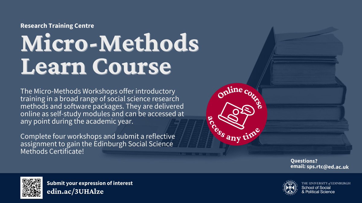 Are you a student at the University of Edinburgh? Interested in Social Science Research? The RTC have a course which can cover various topics - details on our web: research-training-centre.sps.ed.ac.uk & below⬇️ Sign-up here: forms.office.com/e/KdqmAuBzap