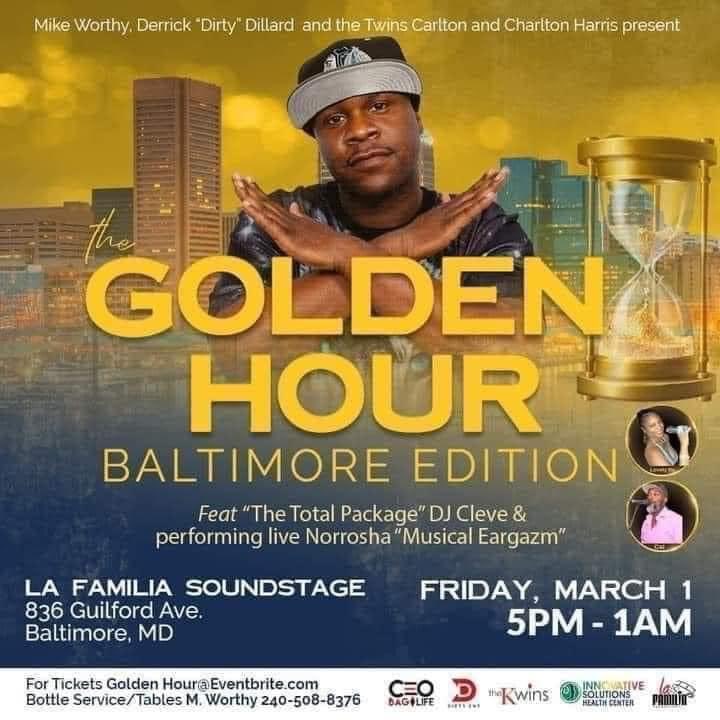 The Golden Hour 
Feat. Dj Cleve
Early Bird Tickets Sold Out!!
Advance Ticket’s @ Eventbrite 
#ciaabaltimore #ciaa #ciaaweekend #ciaaparties #ciaa2024