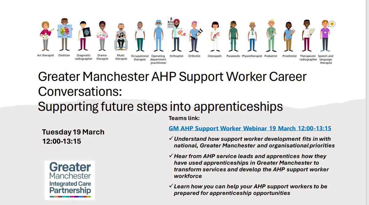 Please join us for this webinar on Tuesday 19 March especially if you are a #GMAHP line manager, #GMHR or apprenticeship lead or an #AHPsupportworker. How can we use AHP support worker apprenticeships better for staff and patients? @GabyFord2 @NaheedA05959826 @ElaineChesworth