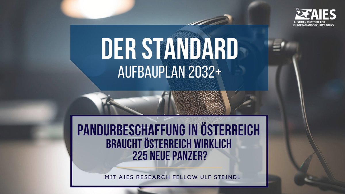 #AIES Research Fellow @SteindlUlf wurde von @derStandardat zur österreichischen #Sicherheitspolitik und der jüngsten Entscheidung zur #Beschaffung von 225 Pandur interviewt. Den ganzen Artikel findest du hier: t.ly/VHPBG