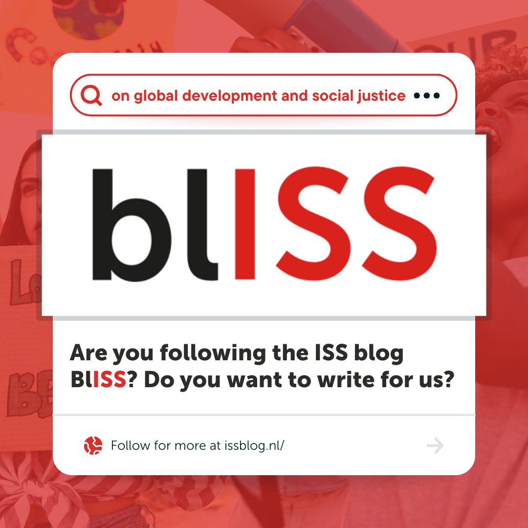 💻🔎@ISS_Blog, the blog of ISS on #GlobalDevelopment and #SocialJustice, aims to provide a space where #research ideas and findings are brought to the #development community. 💡 Make sure not to miss out on an insightful blog: issblog.nl