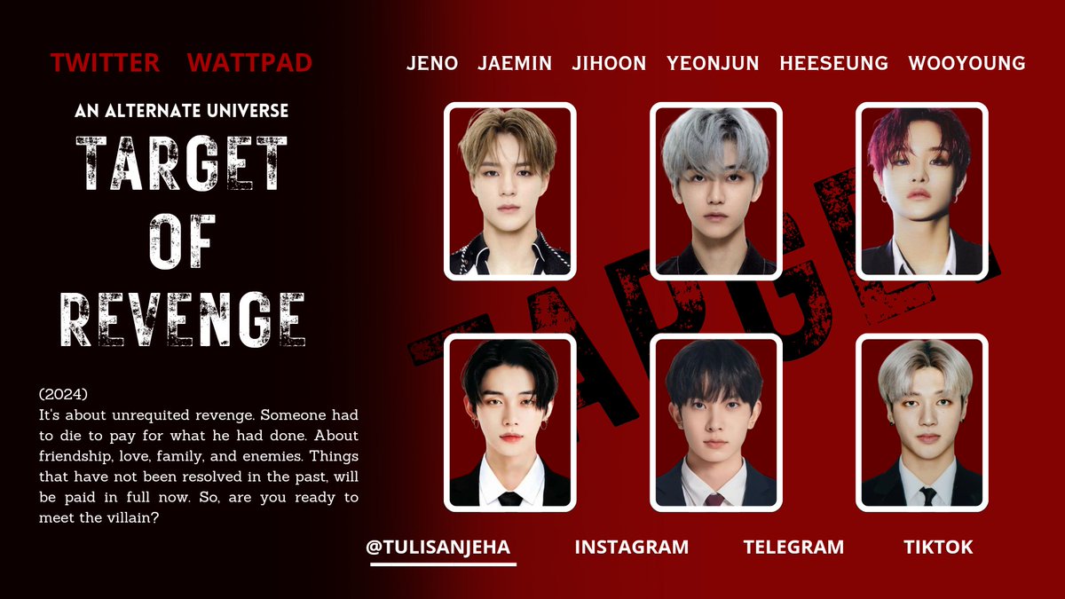 Target Of Revenge
“Do you miss the villain?”

an alternate universe
(Next Season from Bad Revenge)