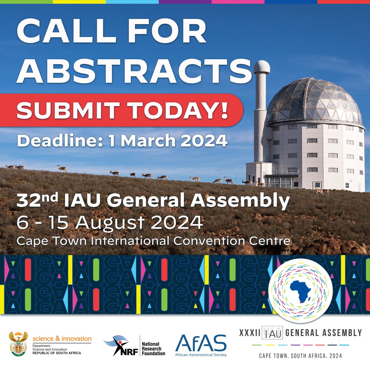 Abstract submissions for #IAUGA2024 are closing soon!🗓️

Join the global dialogue and be a part of the change!🌠

Submission details: astronomy2024.org/abstracts-gran…
Instructions:  astronomy2024.org/abstract-grant…

Deadline: March 1, 2024.

#SouthAfrica #AfricaLookUp #Astronomy2024🌍