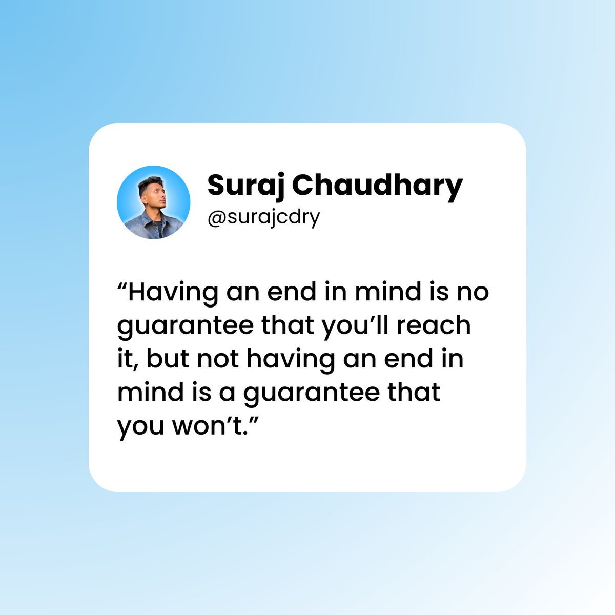 SurajCdry's tweet photo. Direct your efforts towards the goals you want to achieve. 👇🏻

While there is no point in wasting a lot of time on simply planning, have a sense of direction gives you purpose to keep going. https://t.co/l8KWYFnzT1