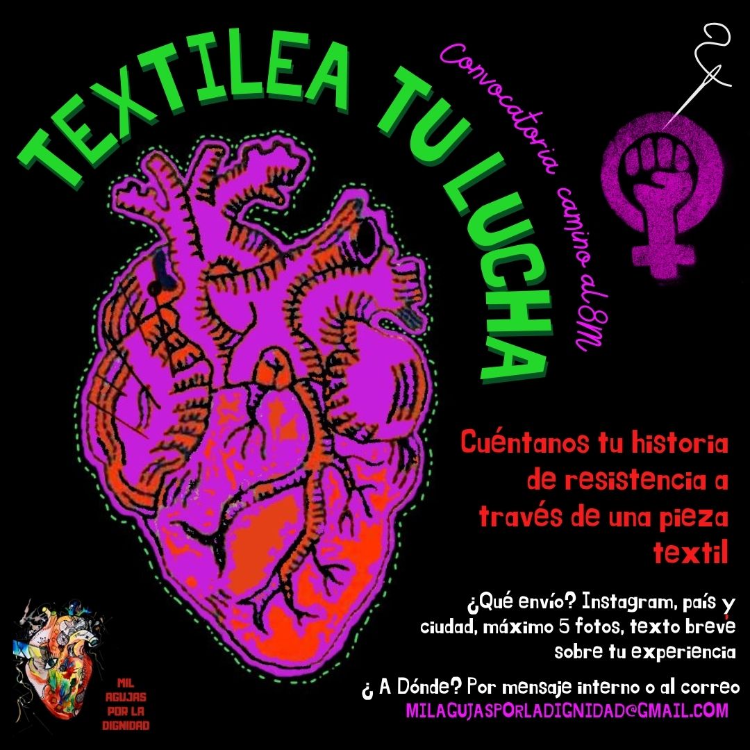 Convocatoria Textil camino al 8M!
#8M2024  #feminismos #MujeresEnRevolucion #milagujasporladignidad #artetextil #bordadofeminista
