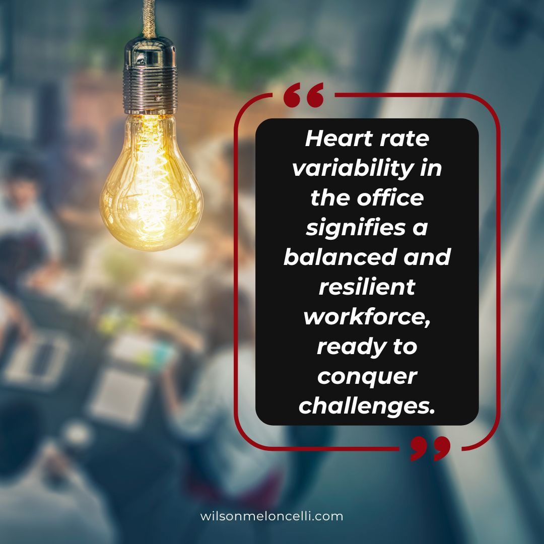 CWMeloncelli's tweet image. ❤️ Cultivate a workplace where heart rate variability signals resilience and adaptability, fostering a team ready to tackle any challenge with vigor. #HRVatWork #ResilientWorkforce #ConquerChallenges #WorkplaceWellness #TeamBuilding #Adaptability #WorkplaceResilience