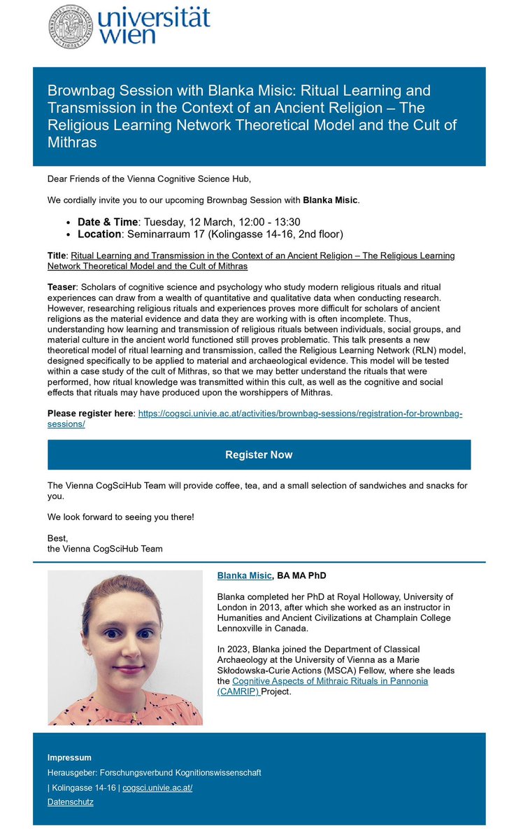 DrBlankaM's tweet photo. I am honoured to be invited by the Vienna Cognitive Science Hub (@cogsciunivie) to give a talk on recent research results from my @MSCActions project #CAMRIP on March 12,2024!

Register here👇 if you’d like to join us:
https://t.co/kqCCmqkXtJ
#ritual #cognition #romanarchaeology https://t.co/M8xUOwrWP9