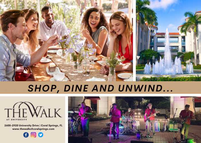 The Walk in Coral Springs is a place where fashion, food, style, and life come together in a lush, tropical setting like no other. Visit our many restaurants and businesses! <a href="/TheWalkCS/">The Walk CS</a>