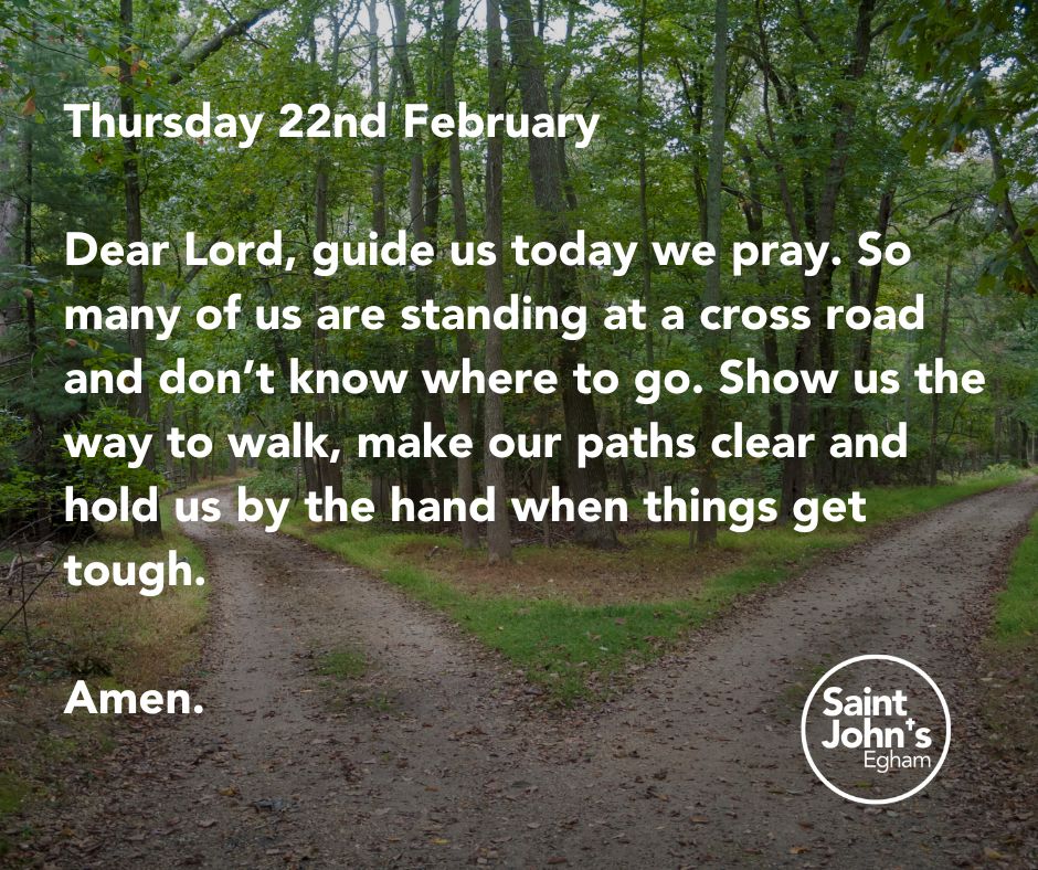 Lord we ask for your guidance. Walk with us we pray. #prayingforguidance #walkingwithGod #stjohnsegham #experiencehope