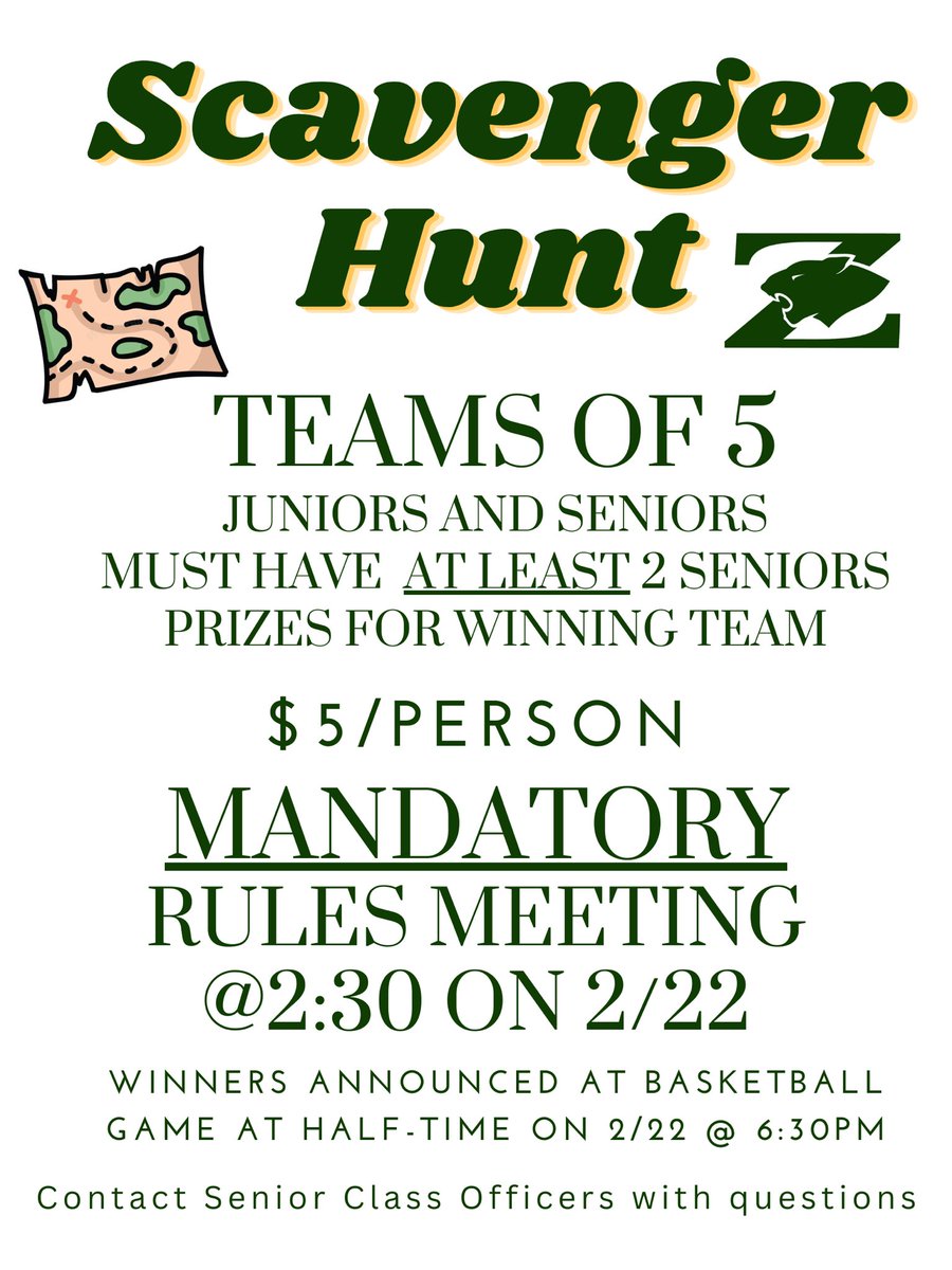 Juniors and Seniors, get your group together today for the Scavenger Hunt!!
