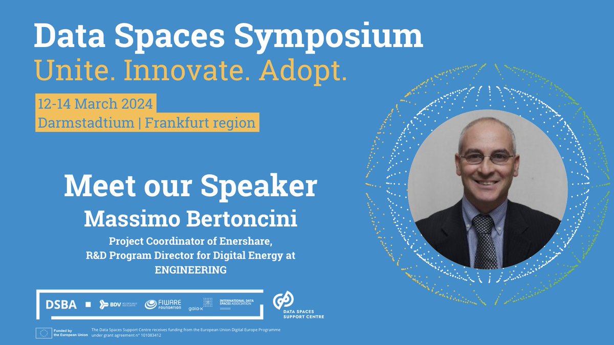 Enershare_eu's tweet image. Massimo Bertoncini, Project Coordinator, will present #Enershare at #DataSpaceSymposium! Join his session on March 13 at 15:30 and learn more about the project, #EnergyDataSpace and its benefits for stakeholders. Register here: data-spaces-symposium.eu/registration