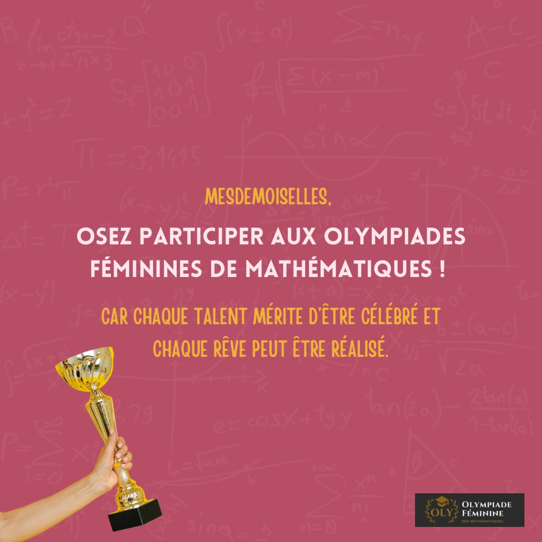 🌟 Rejoignez-nous dans cette aventure où vous pouvez repousser vos limites et inspirer d'autres jeunes femmes à suivre votre exemple. 
💡 Ensemble, faisons de chaque chiffre une source de fierté et d'accomplissement! 🏆 

#OlympiadesFéminines #Mathématiques #girlinstem
