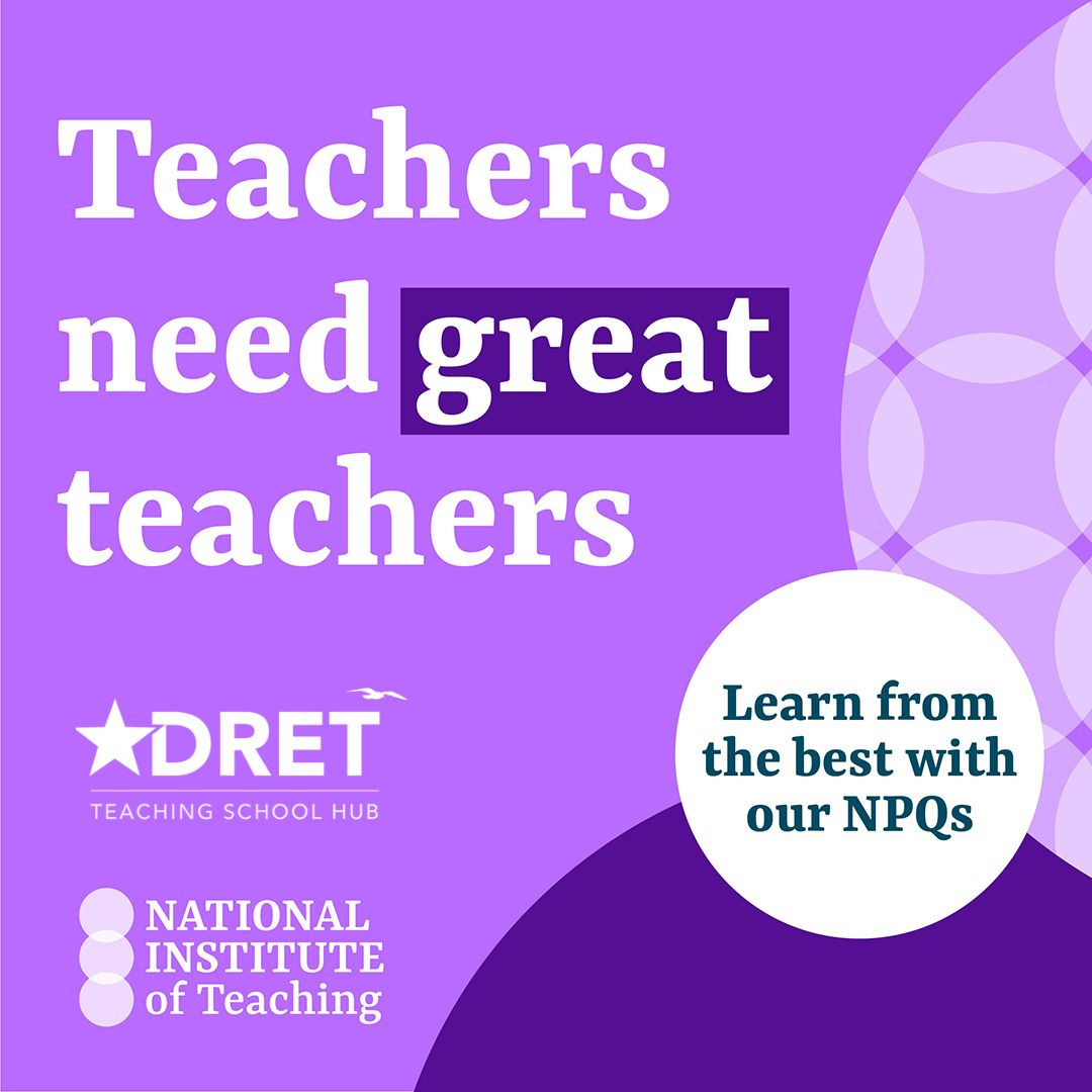 Last chance to sign up this weekend! Find out more and register here: dretteachingschoolhub.co.uk/NPQ/ @DRETnews @NatInstTeaching #NPQ #TSH
