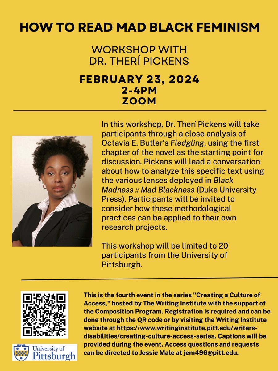 Next workshop in the "Creating a Culture of Access" series is happening on Friday! "How to Read Mad Black Feminism," with Dr. Therí Pickens will be held from 2-4pm over Zoom. Open to Pitt/CMU community members. Register here: pitt.co1.qualtrics.com/jfe/form/SV_0l….