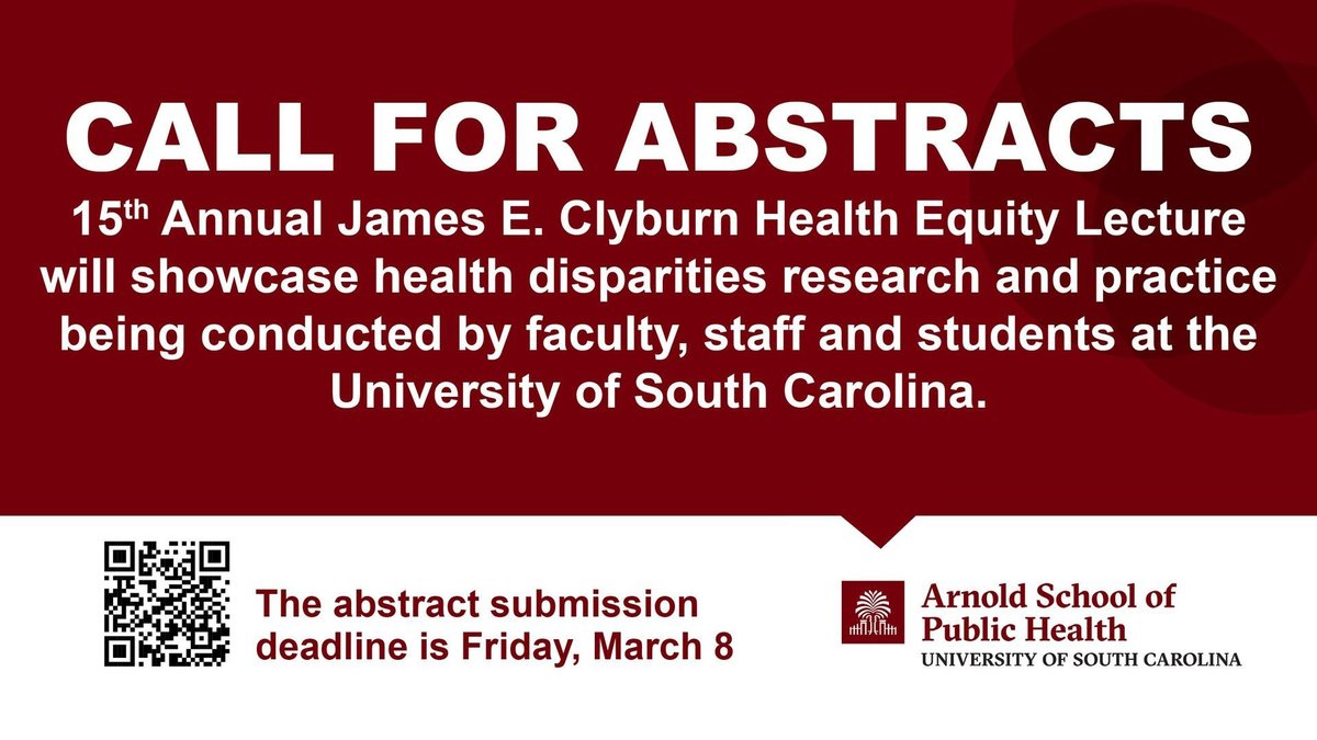 Share your health disparities/health equity research and practice at one of our favorite events! Submit your abstracts for the 15th Annual James E. Clyburn Health Equity Lecture through March 8 📅⚖️ ⤵️ ow.ly/wQ2G50QFe7i