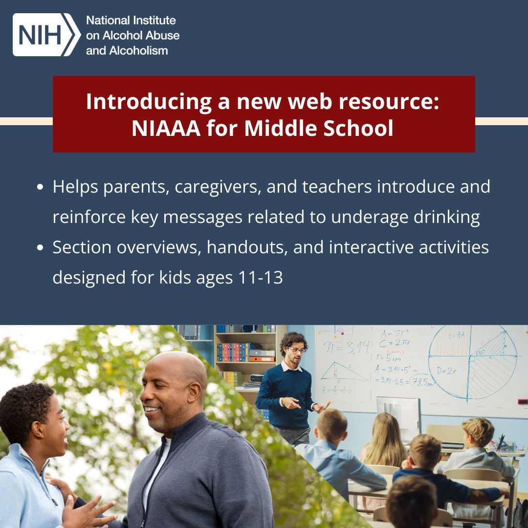 ASAMorg's tweet photo. Introducing NIAAA for Middle School, a new web resource designed for parents, caregivers, &amp; teachers working with children ages 11–13. The site features handouts &amp; engaging activities with key messages about #UnderageDrinking: https://t.co/rghGO28IPZ

#NIAAA #NIAAAnews #Addiction https://t.co/iRG4LmujPh