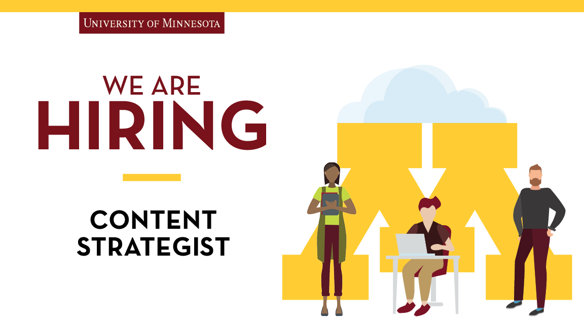UMN_Jobs's tweet photo. We are hiring a content strategist! If you love web design best practices, usability testing, design thinking, and great benefits, this job is for you: https://t.co/wmjo5WEMsf #UMNJobs #MNJobs #Hiring #Communications #NowHiring https://t.co/60wBmcGG1H