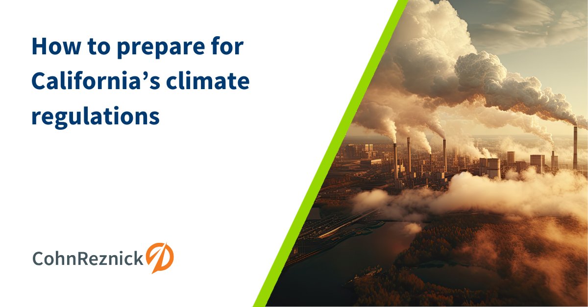 CohnReznick's tweet photo. While California’s new climate reports don’t start coming due until 2026, now’s the time to put systems in place to collect accurate, auditable data. https://t.co/YuyakYREov https://t.co/AfzRTBJpXq