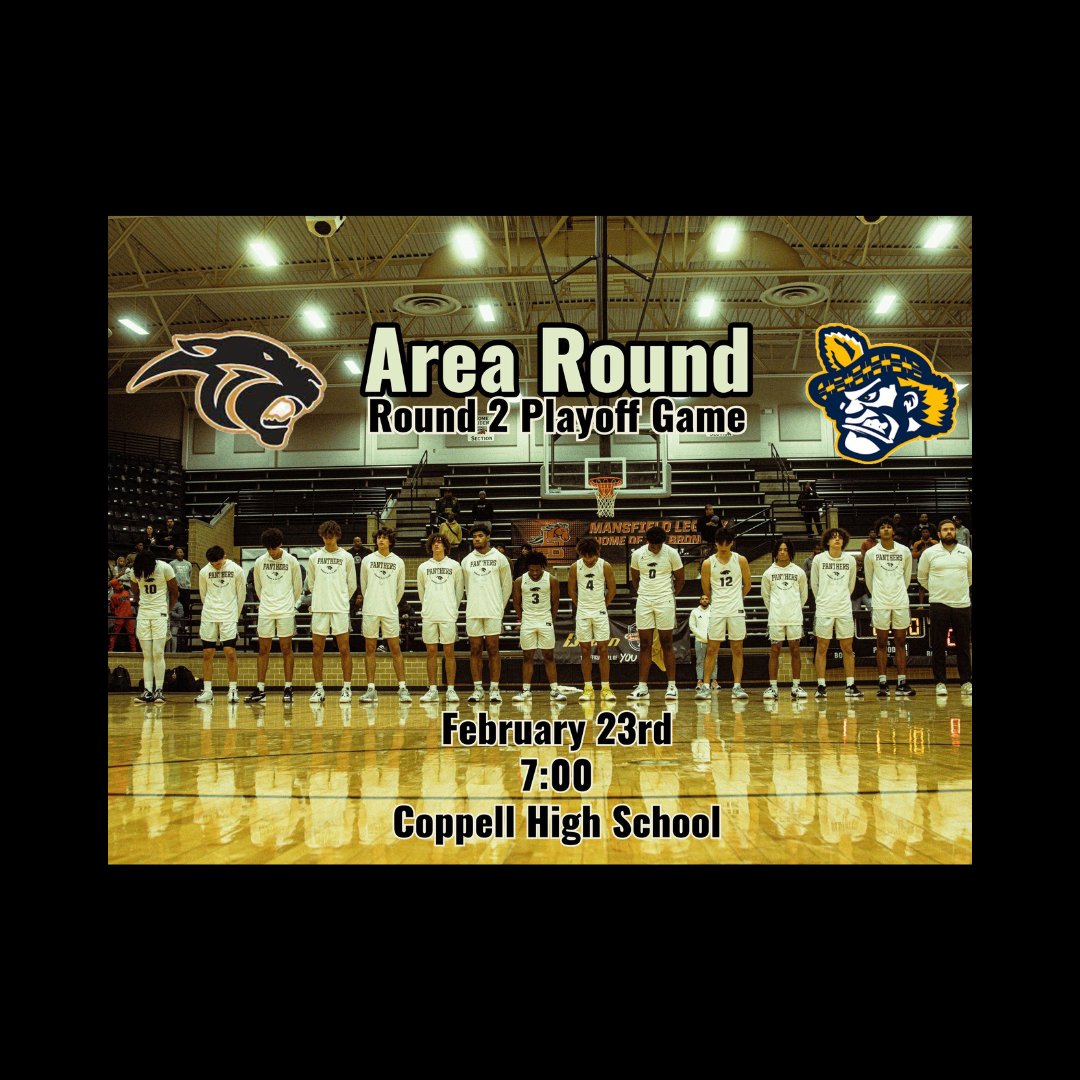 Area Round-Round 2 Playoff Game February 23 @ 7pm Coppell High School