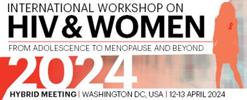 Have you registered for the hybrid International Workshop on HIV & Women 2024 taking place in Washington DC from 12-13 April? The workshop will bring together HIV & SRHR experts, researchers & activists. Register bit.ly/3PyO3Bq @Academic_MedEdu