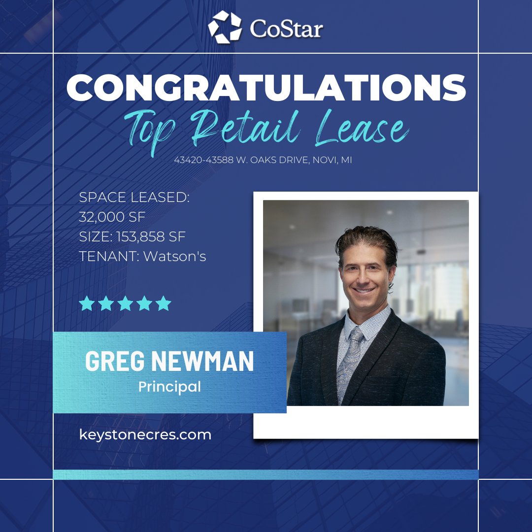 keystone_cres's tweet photo. 🎉🏢 Congratulations to Greg Newman, principal at Keystone #CommercialRealEstate, for being recognized as a #Costar #PowerBroker in Q4 of 2023.

TOP LEASE: 43420-43588 W. Oaks Drive, Novi, MI

🚨Space Leased: 32,000 SF
🚨Deal Type: New Lease
🚨Size: 153,858 SF
🎯Tenant: Watson's https://t.co/EoNp0kefQX