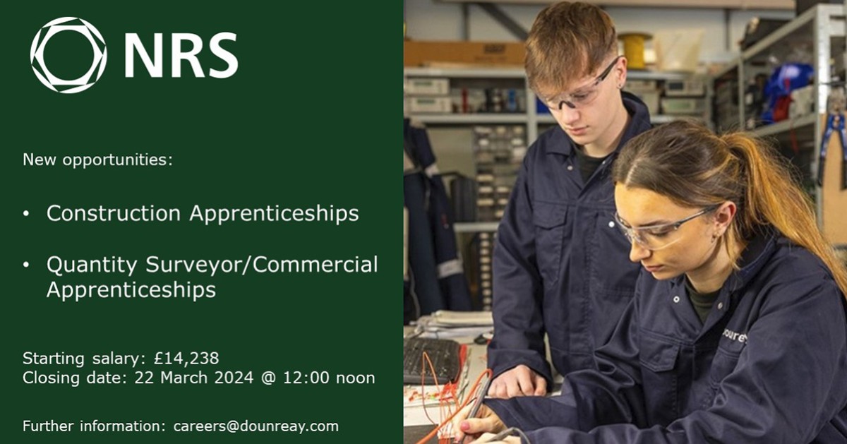 🤩 Construction Apprenticeships, Quantity Surveyor/Commercial Apprenticeships
🟢 <a href="/NRSdounreay/">NRS Dounreay</a> 📍 Thurso

NRS Dounreay is recruiting for Construction and Quantity Surveyor/Commercial Apprentices.

👉 For more information/to apply: ow.ly/ugzJ50QG86c

CLOSING 12pm, 22.03.24