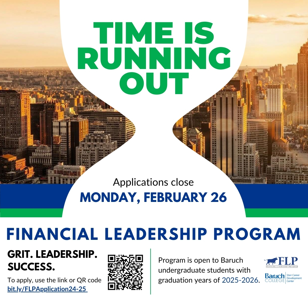 Time is running out to get your Financial Leadership Program applications in⌛! The program is open to all undergraduate students who have the #hustle to make a #financecareer. Apply by Monday: bit.ly/FLPApplication… #baruchstarr #baruchworks #wallst #leadership