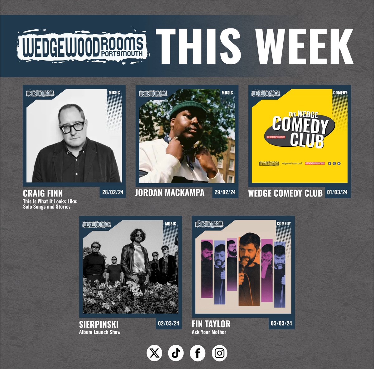 This week at the Wedge!😍 @steadycraig plus special guest @scottlavene @JordanMackampa plus special guest @nectarwoode Comedy Club Sierpinski plus special guests @DeadRabbitsuk, The Straightjakkets + Number 9 @FinTaylorcomedy: Ask Your Mother 👉 wedgewood-rooms.co.uk 👈