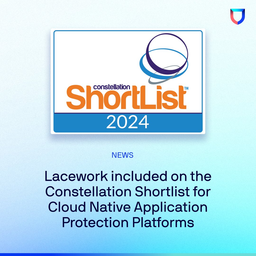 Lacework's tweet photo. We made the @constellationr ShortList™ for Cloud Native Application Protection Platforms (CNAPP) for Q1 2024! 🤩
We're honored to be recognized. 💙
Learn more: https://t.co/pK8DH6DBph
#CNAPP #CloudSecure #ConstellationShortList https://t.co/509r5PG2eM