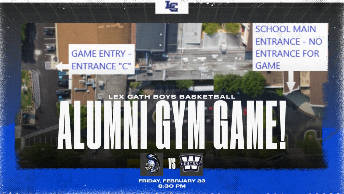 Excited for our Alumni Gym game this coming Friday! All entrants please be aware we're using Entrance C on the side of the building for the game; not the main entrance to the school.