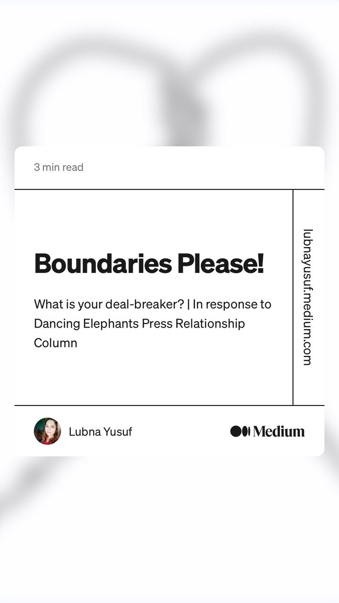 “Boundaries Please!” by Lubna Yusuf
medium.com/dancing-elepha… #RelationshipSkills #Boundaries #Relationships