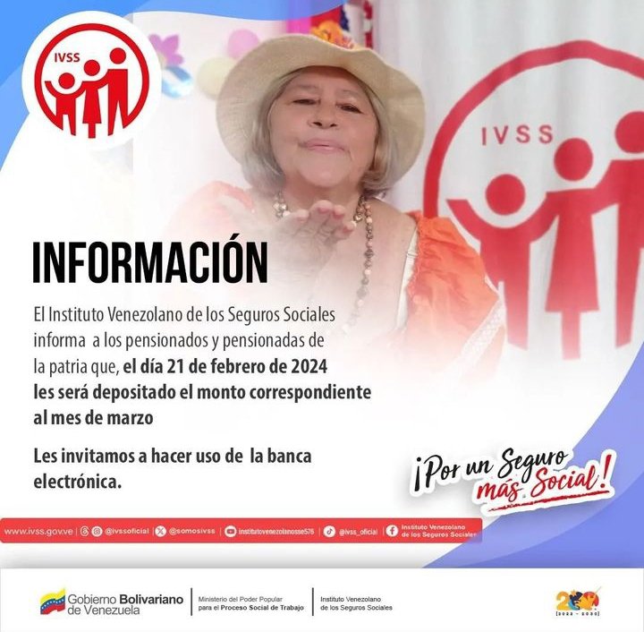 🚨 #ATENCIÓN: El #IVSS anuncia pago de la pensión correspondiente al mes (marzo 2024) a partir del #21Feb de 2024. ✅ Una vez que liberé el pago de la pensión se procederá a liberar el #BonoContraLaGuerraEconómica a los pensionados. @BonosSocial #HumanidadDePazYUnión