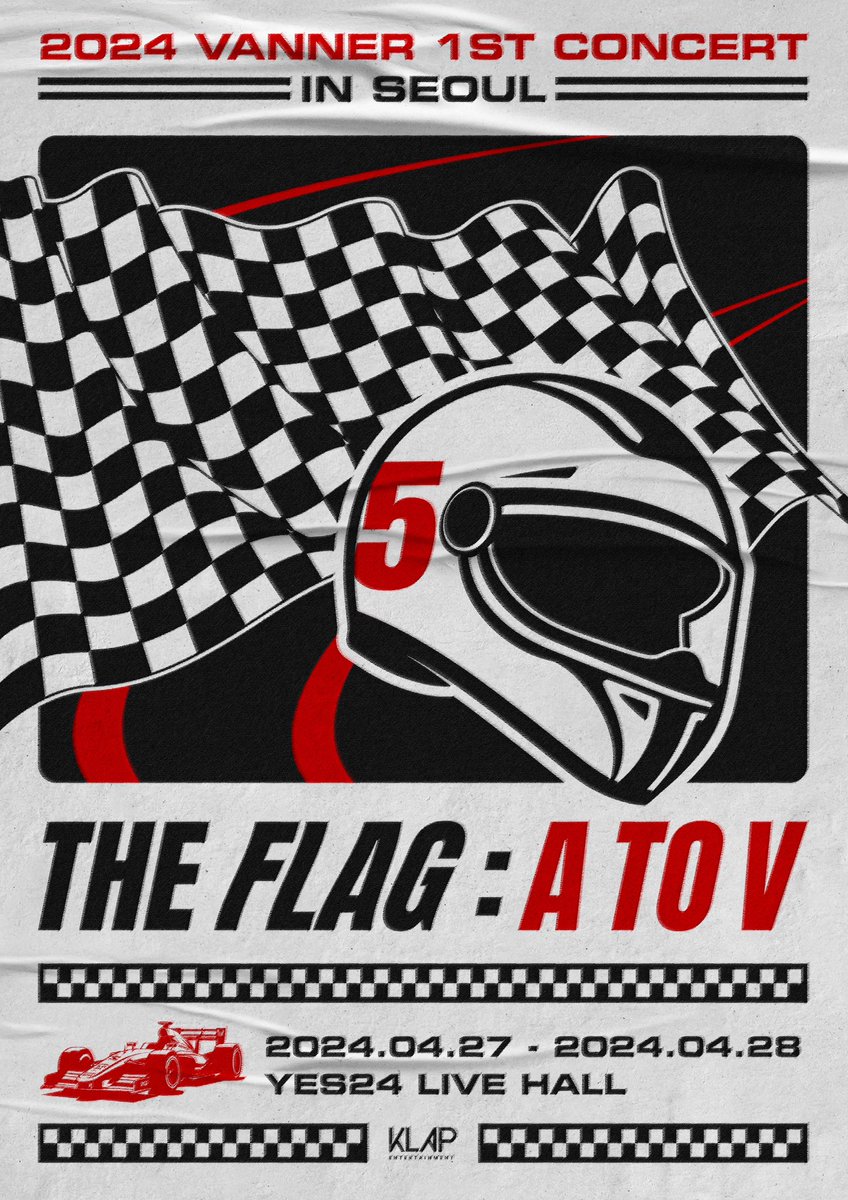 VannerOfficial's tweet photo. 2024 VANNER 1ST CONCERT
[THE FLAG : A TO V] IN SEOUL

🏁 공연 일시
2024.04.27 (토) 6PM (KST)
2024.04.28 (일) 5PM (KST)

🏁 공연 장소
YES24 LIVE HALL

#VANNER #배너
#THEFLAG_ATOV https://t.co/Ywd0JqNtKY