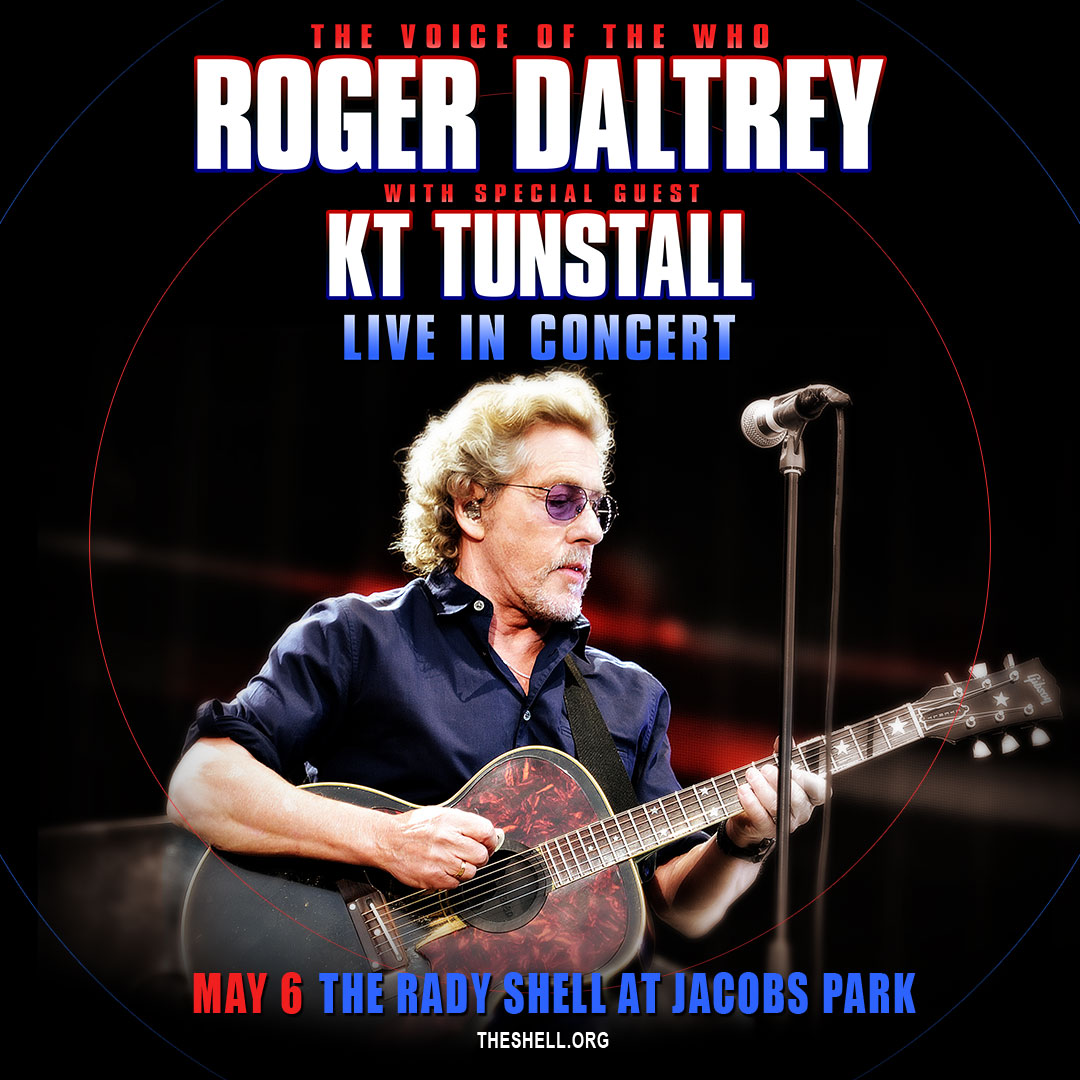 New show alert! 🌟 Roger Daltrey, lead singer and founder of @thewho, is bringing his solo act to The Rady Shell at Jacobs Park on May 6, 2024, along with special guest @KTTunstall 🐚 🎼 #AtTheShell 🎟 Tickets on sale February 23 at 10am at bit.ly/49ExFqe