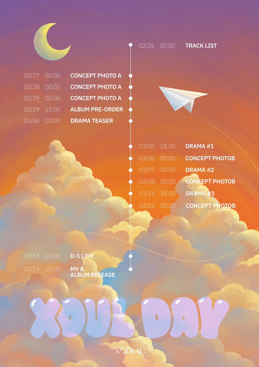 XODIACOfficial's tweet photo. 【𝕏𝕆𝕌𝕃 𝔻𝔸𝕐 - The 2nd Single Album】
PROMOTION SCHEDULER

☁️ Title 'HEYDAY' MV &amp; Album Release
➫ 2024.3.14 6PM(KST)

🌙 Poca Album Pre-Order
➫ 2024.2.29 3PM(KST)

#XODIAC #소디엑 
#XOULDAY #HEYDAY 
#XODIAC_XOULDAY 
#XODIAC_HEYDAY https://t.co/0dBddgsP7D
