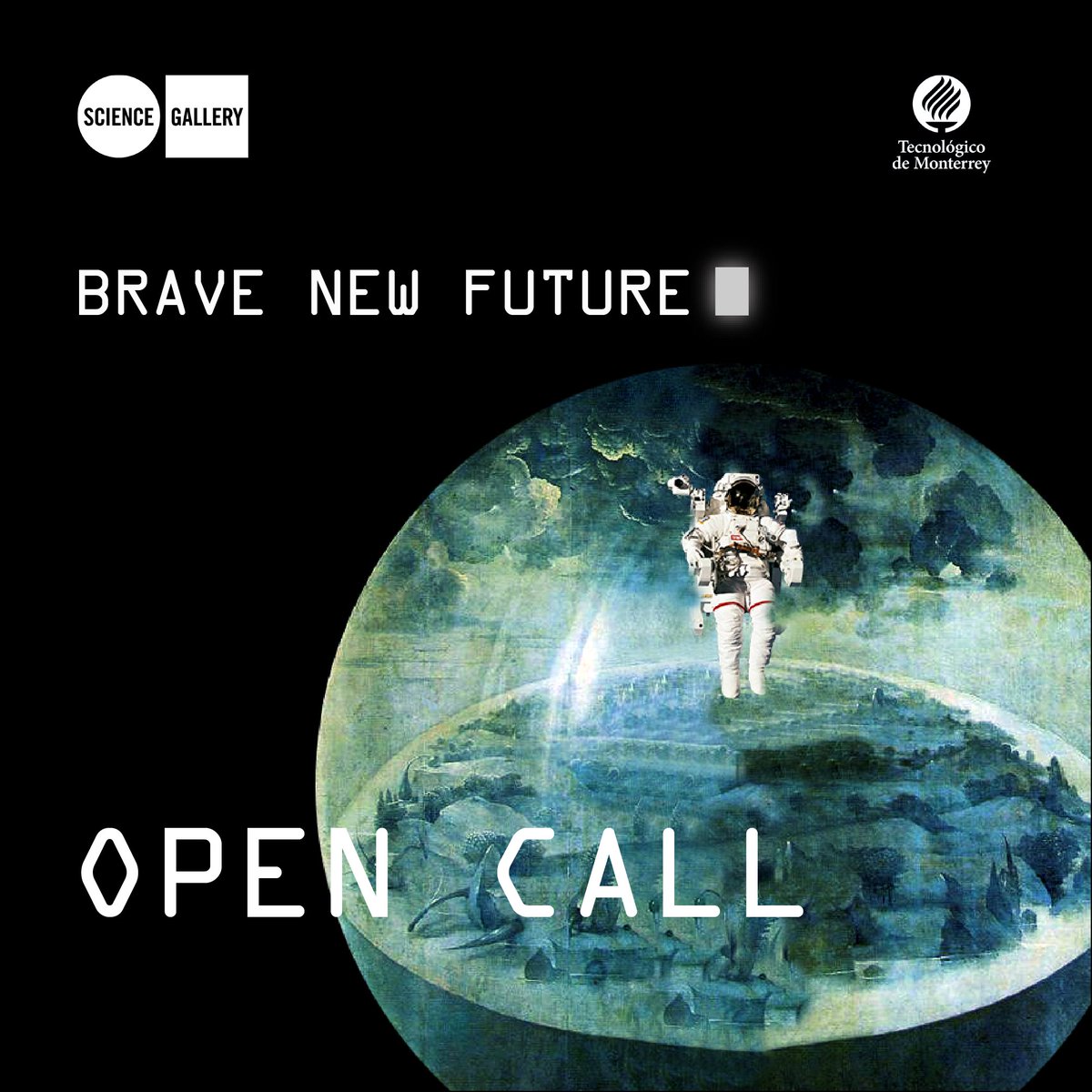 Science Gallery International (@sciencegallery) on Twitter photo 📢 #Opencall
Be part of Brave New Future, <a href="/scigallerymty/">Science Gallery Monterrey</a>'s inaugural exhibition at <a href="/TecdeMonterrey/">Tecnológico de Monterrey</a>!
It invites existing artistic and research projects that open up diverse discussions about how to think about the future.
Read more and apply by 25 March: monterrey.sciencegallery.com/brave-new-futu… 📢 #Opencall
Be part of Brave New Future, <a href="/scigallerymty/">Science Gallery Monterrey</a>'s inaugural exhibition at <a href="/TecdeMonterrey/">Tecnológico de Monterrey</a>!
It invites existing artistic and research projects that open up diverse discussions about how to think about the future.
Read more and apply by 25 March: monterrey.sciencegallery.com/brave-new-futu…