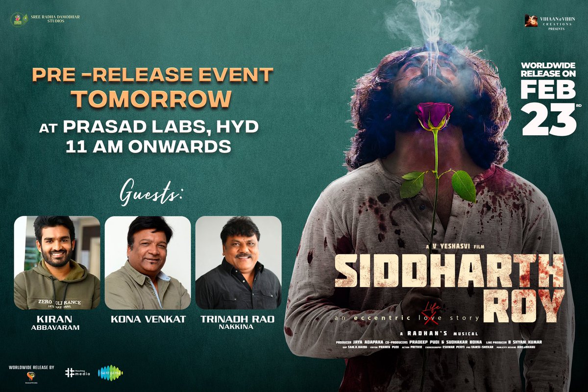 Gear up for the grand celebration of love ❤️‍🔥

#SiddharthRoy Grand Pre Release Event Tomorrow 11AM at Prasad Labs😍

Will be graced by:
<a href="/Kiran_Abbavaram/">Kiran Abbavaram</a>
<a href="/TrinadharaoNak1/">Trinadharao Nakkina</a>
<a href="/konavenkat99/">KONA VENKAT</a>

#SiddharthRoyonFEB23

<a href="/DirYeshasvi/">V Yeshasvi</a> <a href="/radhanmusic/">Radhan Music</a> @prawinpudi <a href="/Nandinireddy/">Nandini Reddy</a> <a href="/BharathiAnand/">bharathi anand</a>