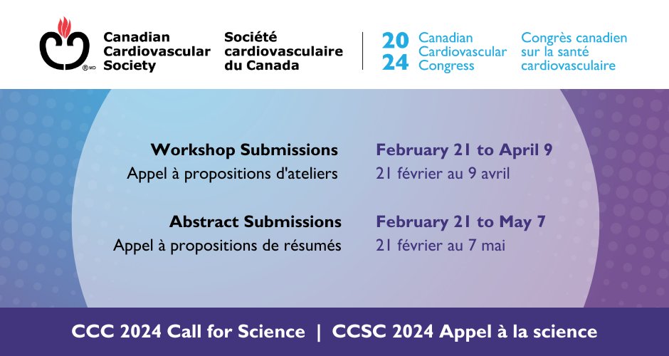 📣 The CCC 2024 Call for Science is officially open! #CCCongress is an unparallelled opportunity to showcase your work on the Canadian cardiovascular stage. Submit workshops by April 9 and abstracts by May 7. Visit ow.ly/Maby50QG93T for details.