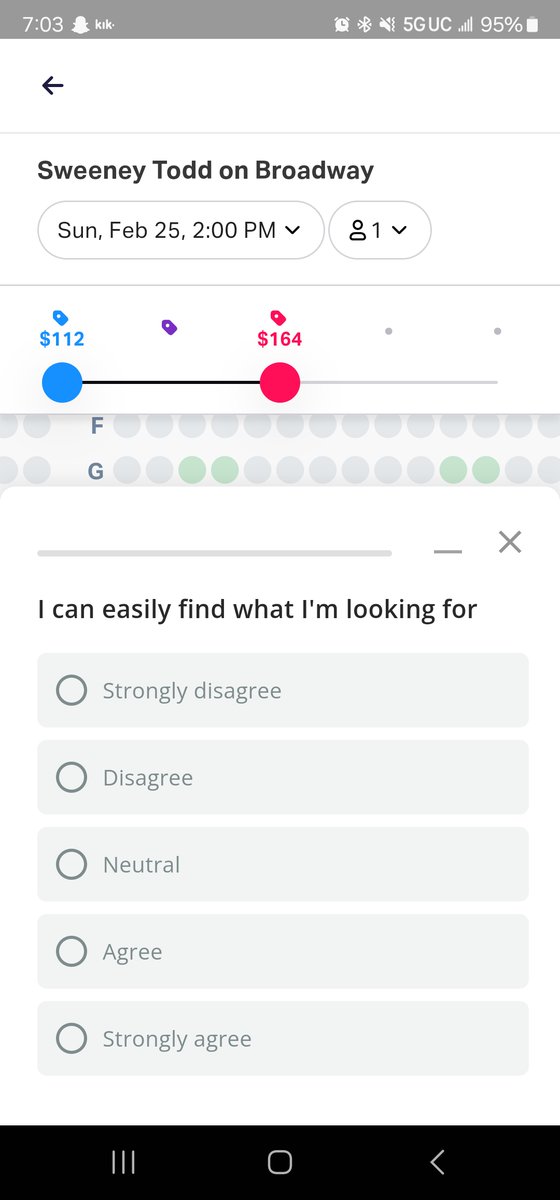 CerraJean's tweet photo. Hey @TodayTix I'm TRYING to give you money but can't go 3 seconds without this survey fully obstructing my view. So frustrating! #stillhaventfoundwhatimlookingfor #stronglydisagree https://t.co/Yqqnkt0wxk