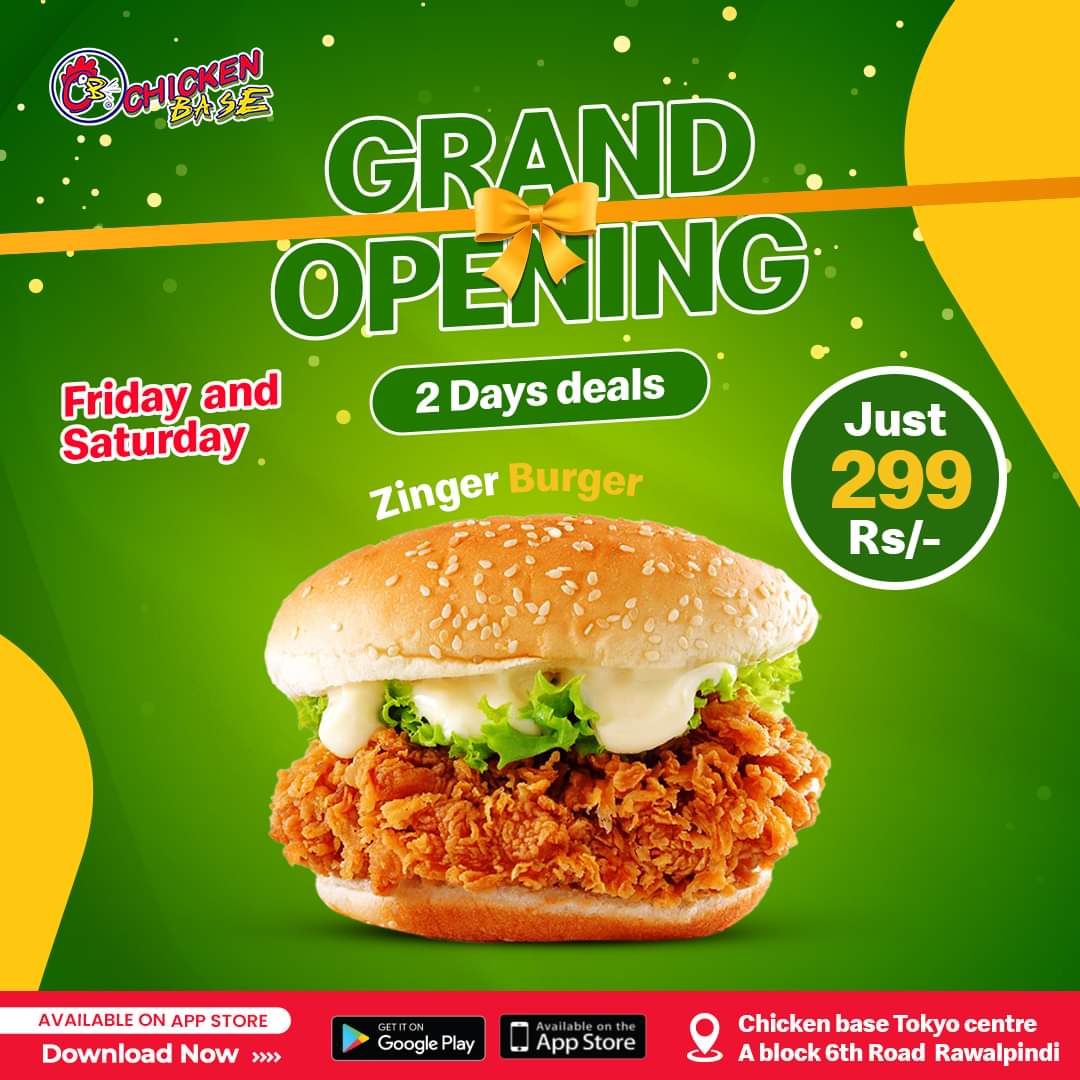 ChickenBase_Rwp's tweet photo. 𝟐𝐧𝐝 𝐁𝐫𝐚𝐧𝐜𝐡 𝐆𝐫𝐚𝐧𝐝 𝐎𝐩𝐞𝐧𝐢𝐧𝐠 𝐃𝐢𝐬𝐜𝐨𝐮𝐧𝐭 𝐎𝐟𝐟𝐞𝐫𝐬
Join us this Friday and Saturday for our grand opening at Chicken Base Tokyo Center, A Block, 6th Road, Rawalpindi
𝐅𝐨𝐫 𝐃𝐞𝐭𝐚𝐢𝐥𝐬 𝐂𝐨𝐧𝐭𝐚𝐜𝐭
0370 0501381
#Newbranch #Openingsoon #Opening #Chick https://t.co/BbGEU8Jrb5