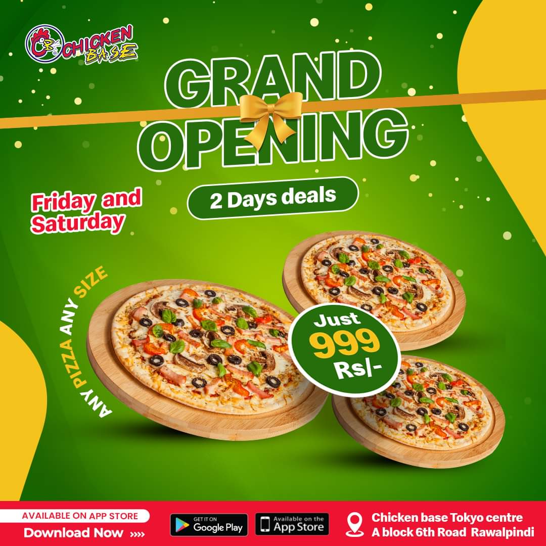 ChickenBase_Rwp's tweet photo. 𝟐𝐧𝐝 𝐁𝐫𝐚𝐧𝐜𝐡 𝐆𝐫𝐚𝐧𝐝 𝐎𝐩𝐞𝐧𝐢𝐧𝐠 𝐃𝐢𝐬𝐜𝐨𝐮𝐧𝐭 𝐎𝐟𝐟𝐞𝐫𝐬
Join us this Friday and Saturday for our grand opening at Chicken Base Tokyo Center, A Block, 6th Road, Rawalpindi
𝐅𝐨𝐫 𝐃𝐞𝐭𝐚𝐢𝐥𝐬 𝐂𝐨𝐧𝐭𝐚𝐜𝐭
0370 0501381
#Newbranch #Openingsoon #Opening #Chick https://t.co/BbGEU8Jrb5