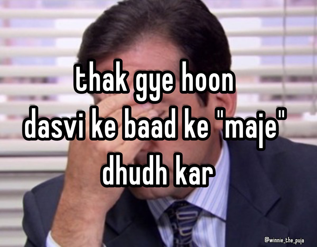 winnie_the_puja's tweet photo. Biggest scam of all time " Dasvi k baad maje hai ". https://t.co/N6A9n71MRv